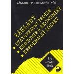 Základy společenských věd II- základy státoprávní teorie, ekonomie a ekonomika,neformální logika – Sleviste.cz