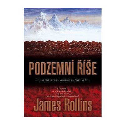 Podzemní říše - Rollins, James, Pevná vazba vázaná