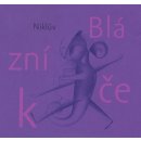Kniha Blázníček - Petr Nikl,Petr Nikl