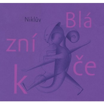 Blázníček - Petr Nikl,Petr Nikl