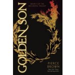 Golden Son: Book 2 of the Red Rising Saga Brown PiercePevná vazba – Sleviste.cz
