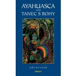 Ayahuasca aneb Tanec s bohy – Hledejceny.cz