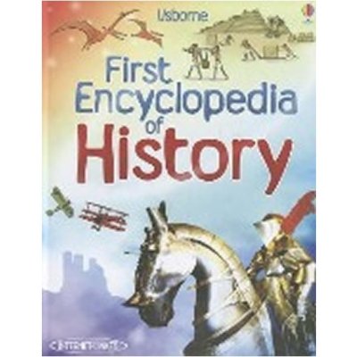 FIRST ENCYCLOPEDIA OF HISTORY