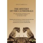 The Mystery of the Cathedrals FulcanelliPaperback – Sleviste.cz