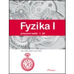 Fyzika I - pracovní sešit 1.díl /Látka a těleso, Veličiny - Davidová J., HOlubová R., Kubínek R. – Hledejceny.cz