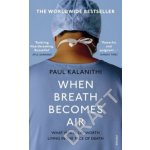 When Breath Becomes Air - Paul Kalanithi – Zboží Dáma