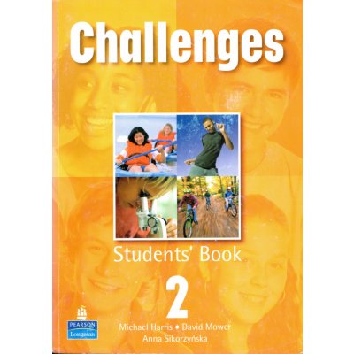 Challenges 2 Student´s Book - Michael Harris, David Mower, Anna Sikorzyńska – Zbozi.Blesk.cz