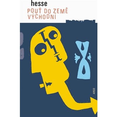 Pouť do Země východní – Hesse Hermann