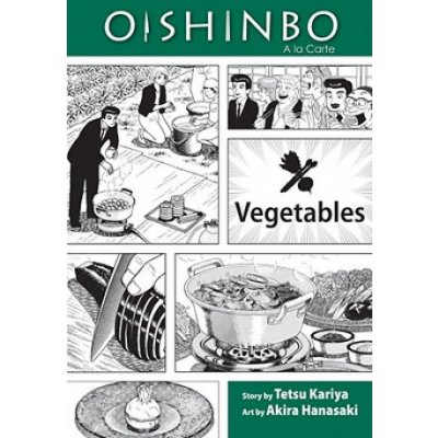 Oishinbo: Vegetables: a la Carte Kariya TetsuPaperback – Zboží Mobilmania