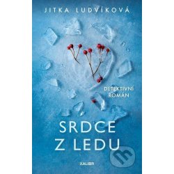 Srdce z ledu - Jitka Ludvíková