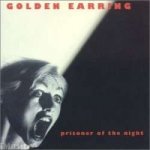 Golden Earring - Prisoner Of The Night CD – Zboží Mobilmania