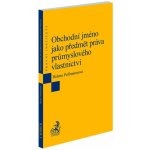 Obchodní jméno jako předmět práva průmyslového vlastnictví – Hledejceny.cz