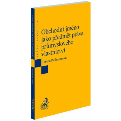 Obchodní jméno jako předmět práva průmyslového vlastnictví – Hledejceny.cz