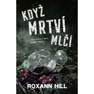 Když mrtví mlčí – Zboží Dáma