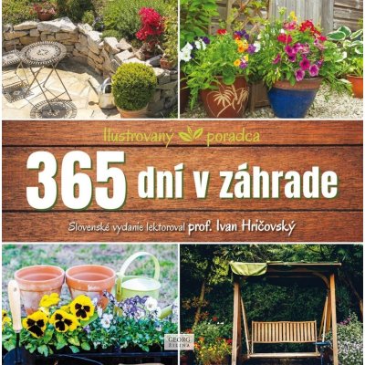 365 dní v záhrade - Ilustrovaný poradca – Zbozi.Blesk.cz