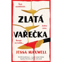 Zlatá vařečka - Jessa Maxwell