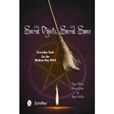 Sacred Objects, Sacred Space - D. Winters