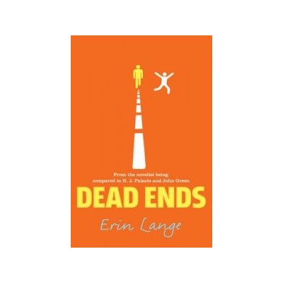 Dead Ends Erin Lange Paperback