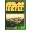 Neznámé Čechy - Šumava - Českokrumlovsko