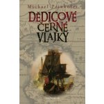 Dědicové černé vlajky Michael Peinkofer – Hledejceny.cz