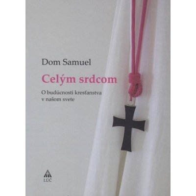 Celým srdcom - Dom Samuel