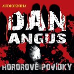Hororové povídky - Angus Dan - - Jan Opatřil – Hledejceny.cz