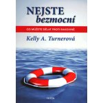 Nejste bezmocní - Co můžete dělat proti rakovině - Kelly A. Turnerová – Sleviste.cz