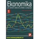 Ekonomika pro střední odborná učiliště a veřejnost 1 - Lydie Čistá