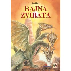 Bájná zvířata - Jan Hora