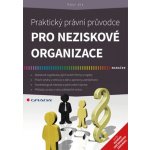 Praktický právní průvodce pro neziskové organizace – Sleviste.cz