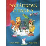 Pohádková čítanka nv. - Eduard Petiška, Marie Tichá – Hledejceny.cz