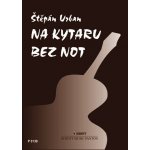 Na kytaru bez not – Hledejceny.cz