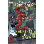 the Amazing Spider-Man: Ezekielův návrat - John Byrne, Scott Hanna, Howard Mackie – Hledejceny.cz