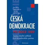 Česká demokracie po roce 1989 Jan Bureš – Hledejceny.cz