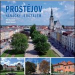 Prostějov - Hanácký Jeruzalém – Sleviste.cz