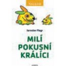 Milí pokusní králíci - Jaroslav Flegr