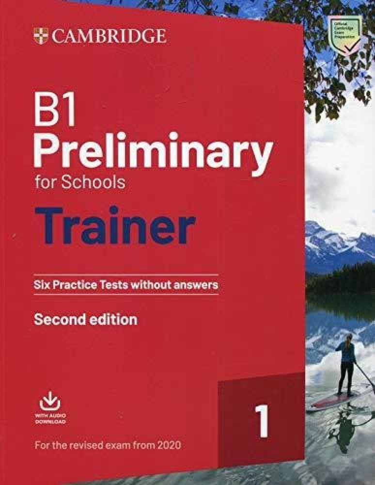 B1 Preliminary for Schools Trainer 1 for the revised exam from 2020 ...
