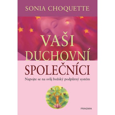 Vaši duchovní společníci - Choquette Sonia, Brožovaná