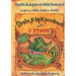 Draka je lepší pozdravit aneb o etiketě - Miloš Kratochvíl, Daniela Krolupperová – Zboží Mobilmania