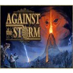 Against the Storm – Zboží Dáma