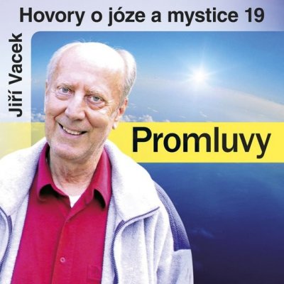 Hovory o józe a mystice č. 19 - Jiří Vacek – Zboží Mobilmania