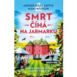 Smrt číhá na jarmarku - la Motte Anders de – Zboží Mobilmania