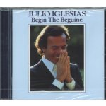 Iglesias Julio - Begin The Beguine CD – Hledejceny.cz