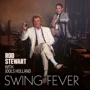 Rod Stewart - Swing Fever CD