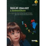 Rozvoj komunikačních dovedností předškoláků jako téma druhého dílu ediční řady Školní zralost – Hledejceny.cz