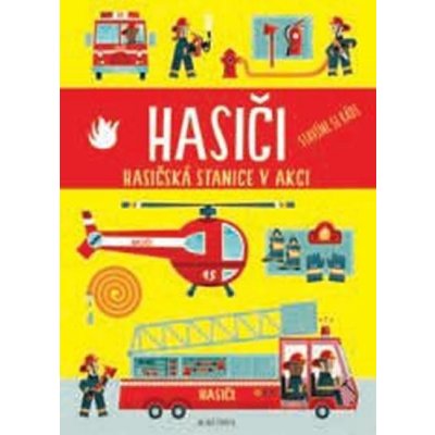 Hasiči - Hasičská stanice v akci - neuveden