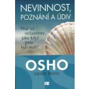 Nevinnost, poznání a údiv - Osho