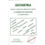 Geometria - zbierka vyriešených príkladov – Hledejceny.cz