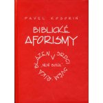 Biblické aforismy – Hledejceny.cz