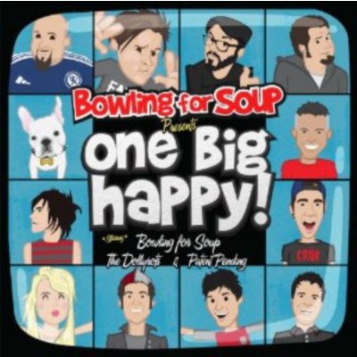 Bowling for Soup Presents One Big Happy – Zbozi.Blesk.cz